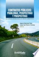 libro Contratos Públicos: Problemas, Perspectivas Y Prospectivas. Xviii Jornadas Internacionales De Derecho Administrativo